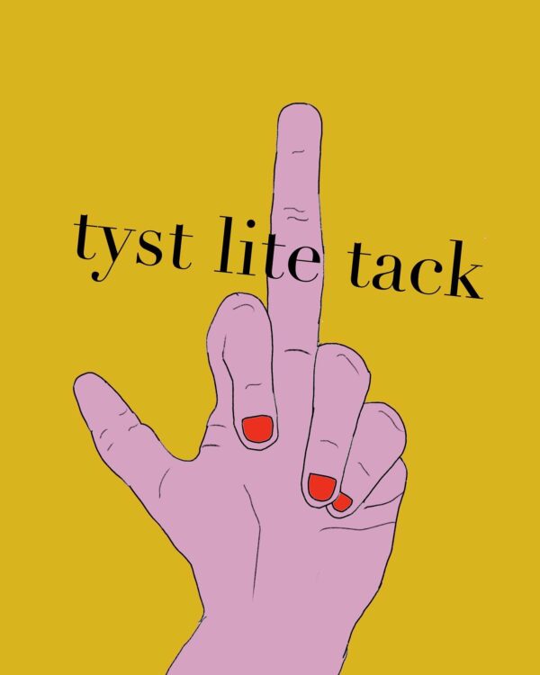 Tyst lite tack! (A4 print)