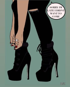 Sorry I'm late, I didn't want to come (A4 Print)