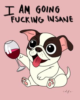 Insane
