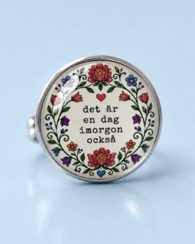 Det är en dag imorgon också
