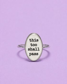 This too shall pass